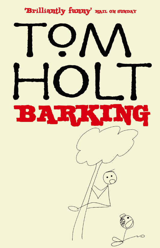 Barking by Tom Holt