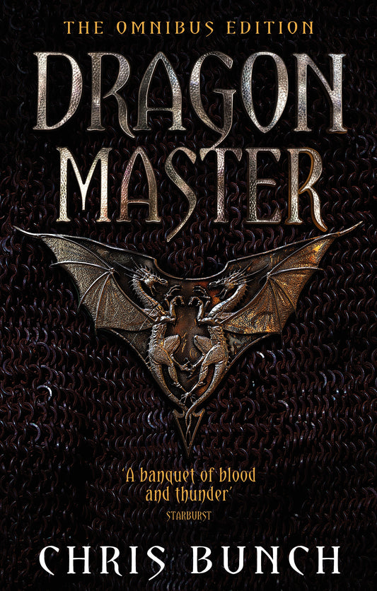 Dragonmaster: The Omnibus Edition by Chris Bunch