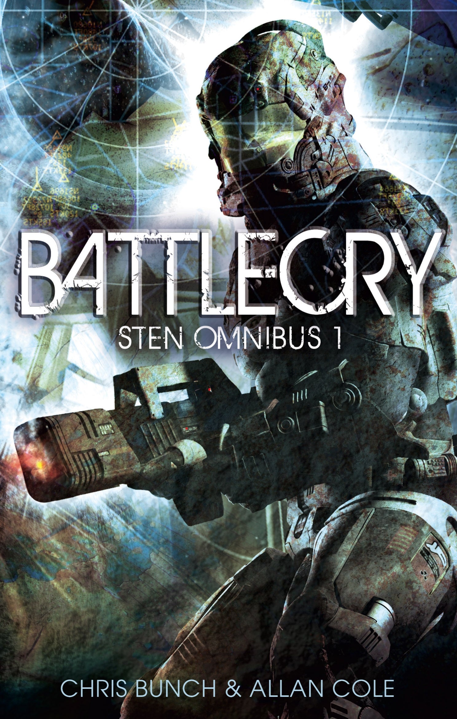 Battlecry: Sten Omnibus 1 by Chris Bunch, Allan Cole