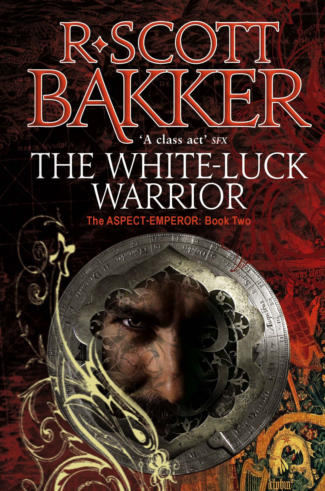 The White-Luck Warrior by R. Scott Bakker