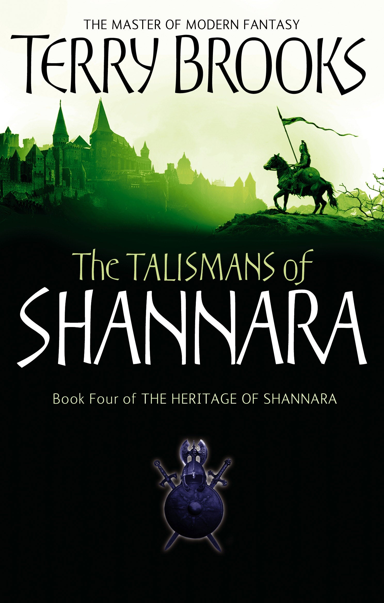 The Talismans Of Shannara by Terry Brooks