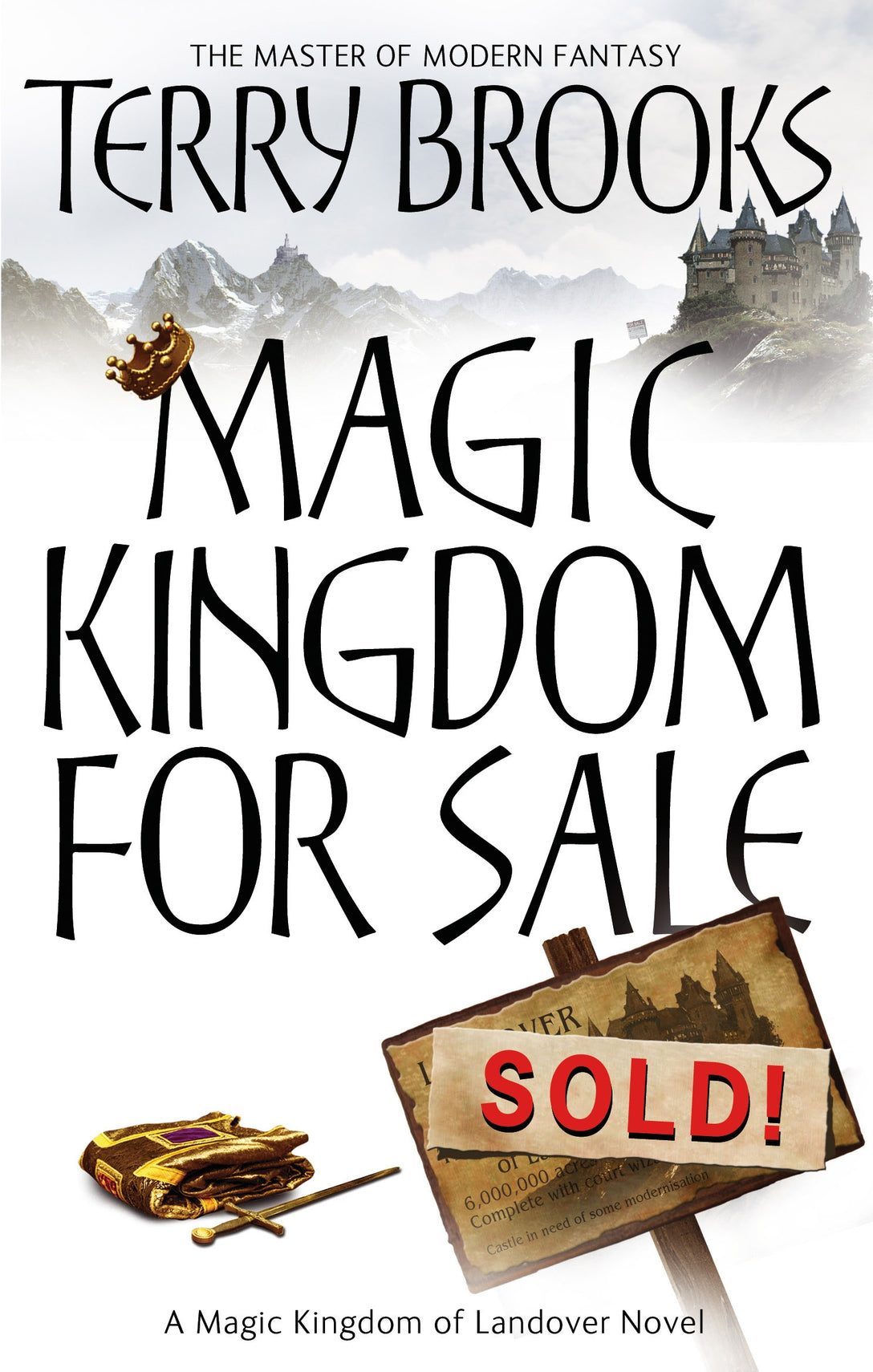 Magic Kingdom For Sale/Sold by Terry Brooks