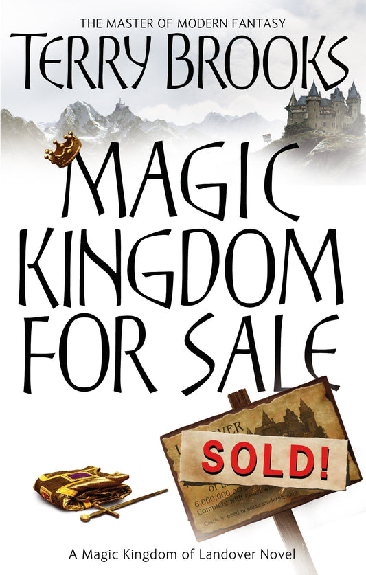 Magic Kingdom For Sale/Sold by Terry Brooks
