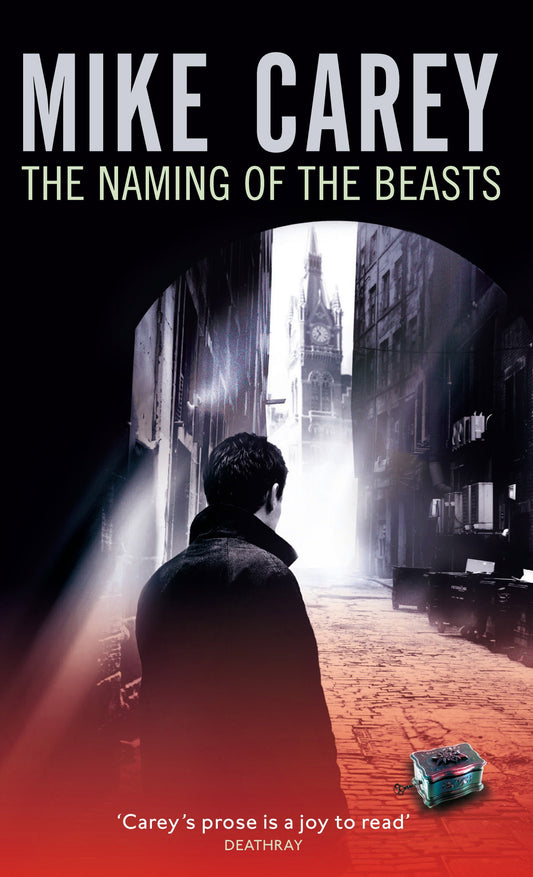 The Naming Of The Beasts by Mike Carey
