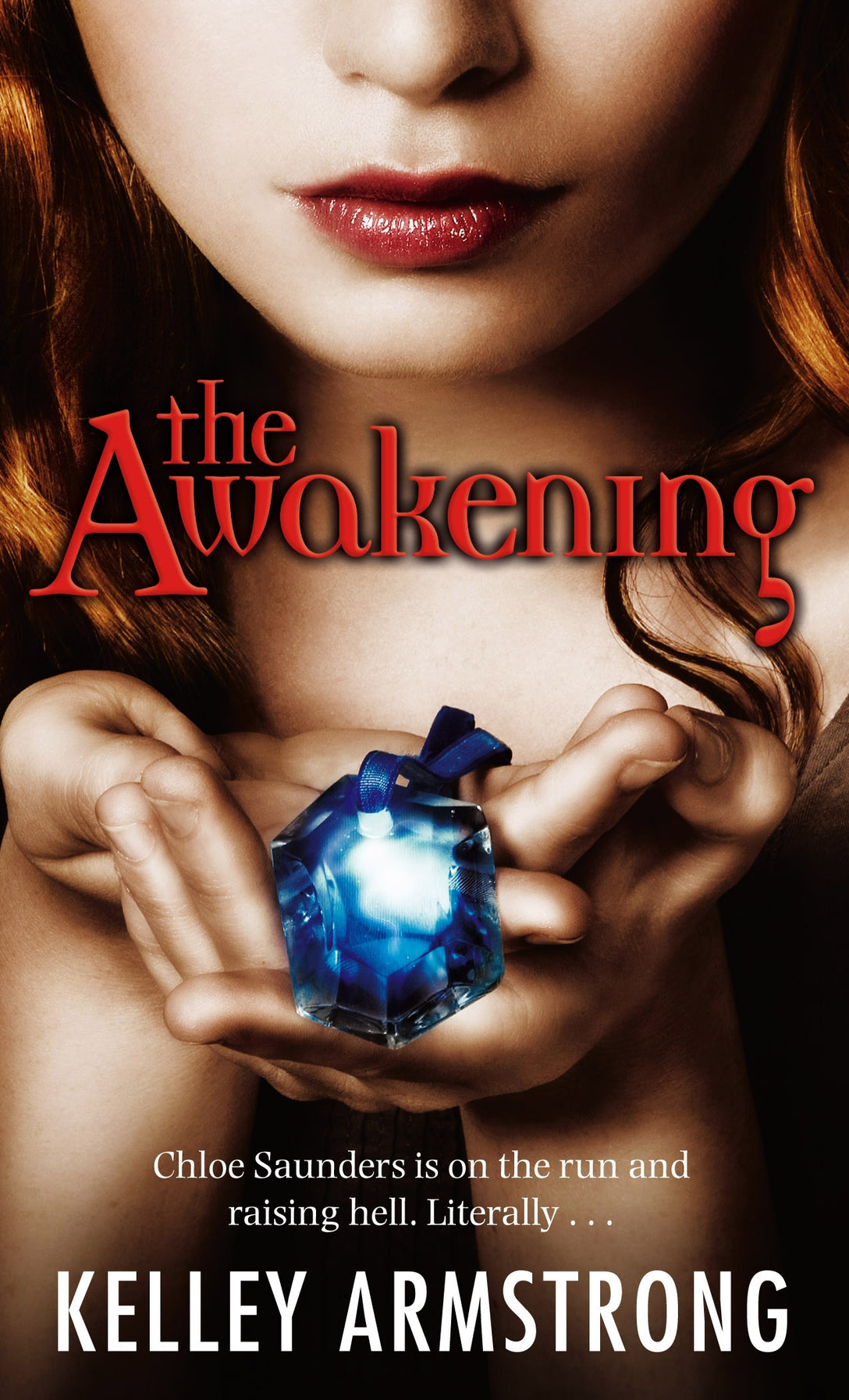 The Awakening by Kelley Armstrong