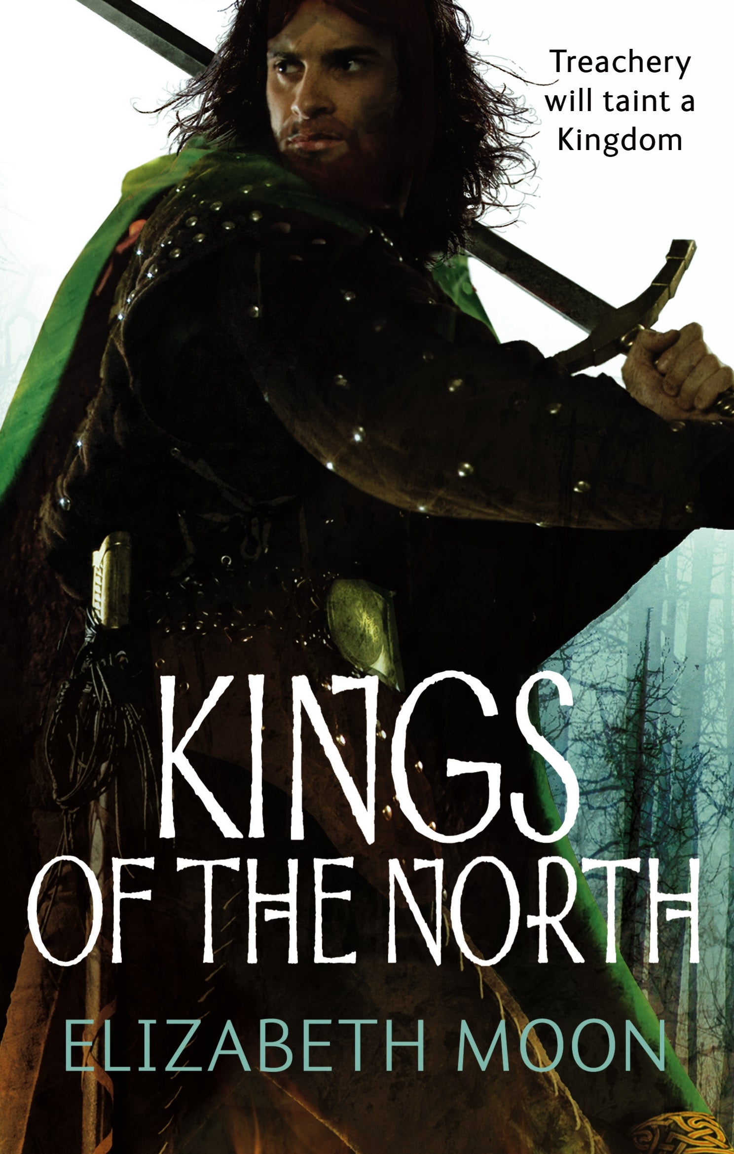 Kings Of The North by Elizabeth Moon