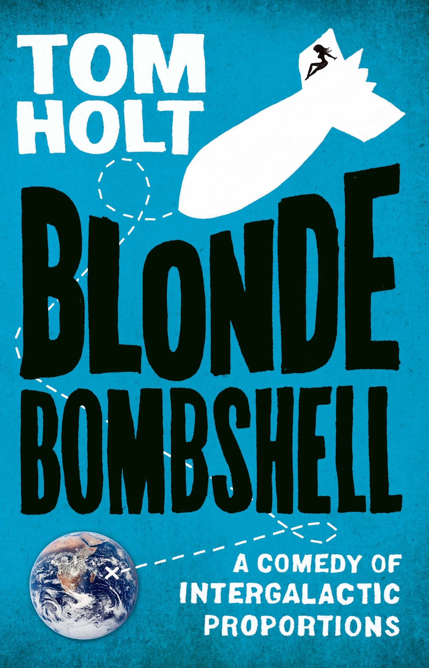 Blonde Bombshell by Tom Holt