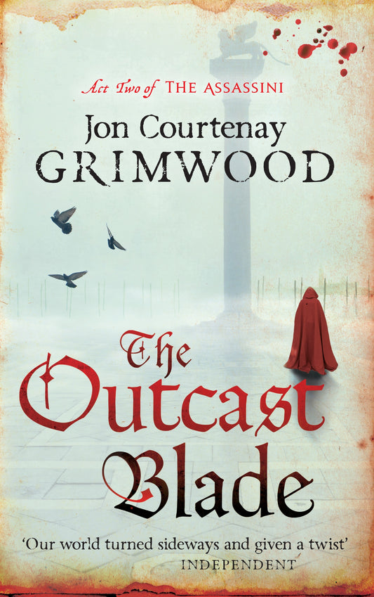 The Outcast Blade by Jon Courtenay Grimwood