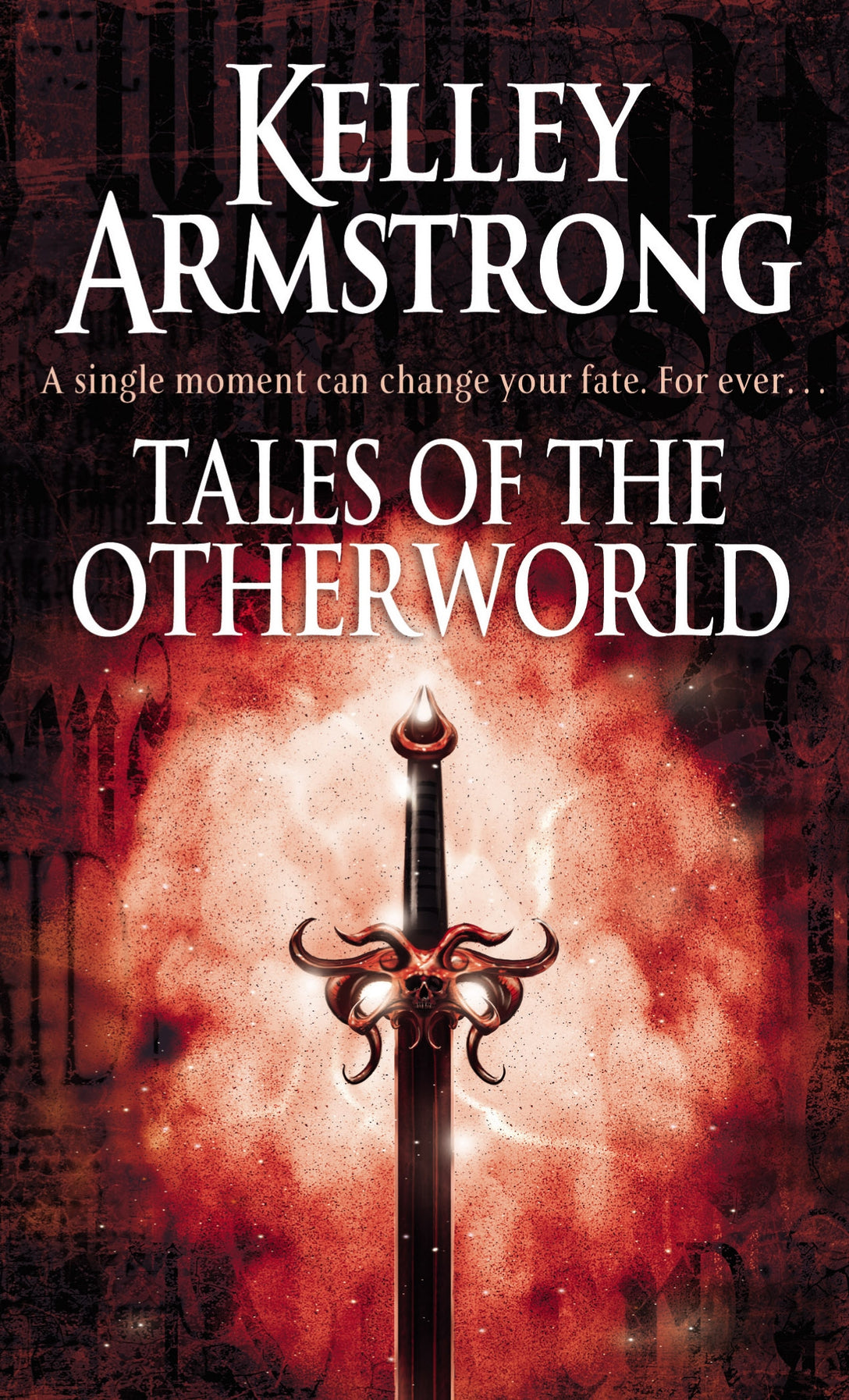 Tales Of The Otherworld by Kelley Armstrong