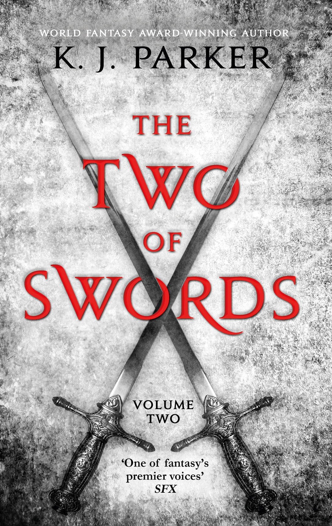 The Two of Swords: Volume Two by K. J. Parker