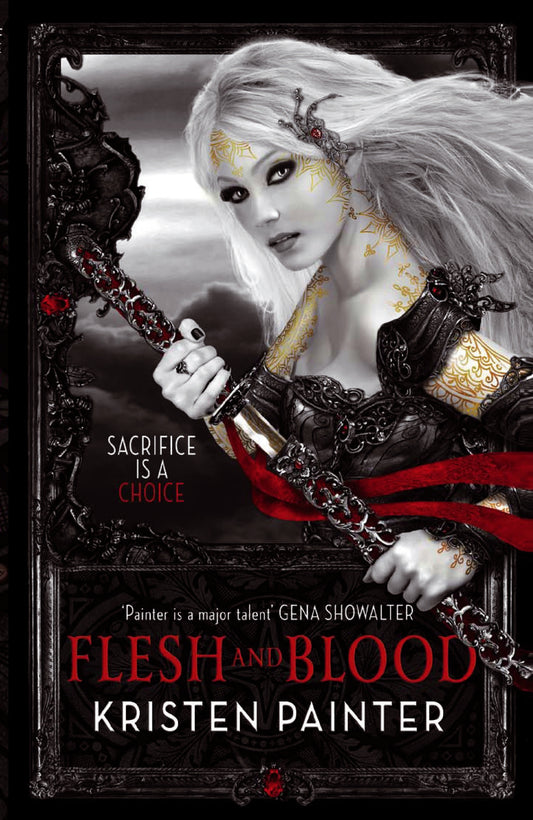 Flesh And Blood by Kristen Painter
