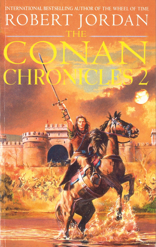 Conan Chronicles 2 by Robert Jordan