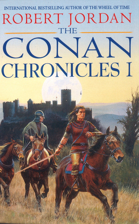 Conan Chronicles 1 by Robert Jordan